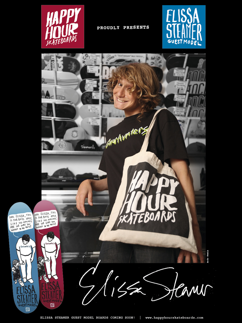 Elissa Steamer (One of the first women pro skateboarders from Usa) Guest Model for Happy Hour Skateboards